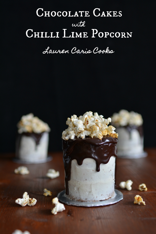 Chocolate Cakes with Chilli Lime Popcorn - Lauren Caris Cooks