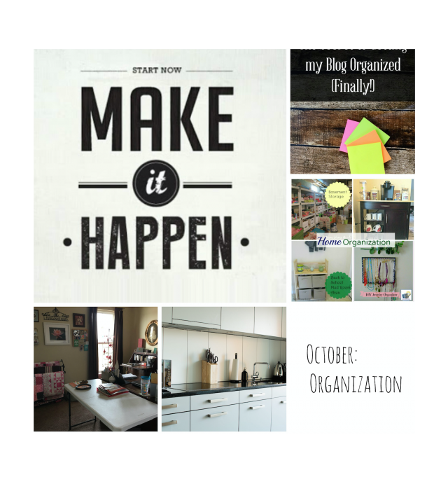 Make It Happen Blog Hop - October Organisation